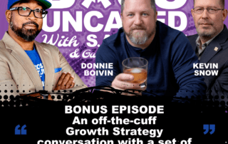 Founder & Partner Of Success Champion Networking: Donnie Boivin & Kevin Snow AKA Badass Uncaged Bosses - S2E17 (#45)